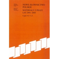 Nowe słownictwo polskie 2001-2005, cz. VI: V-Ż