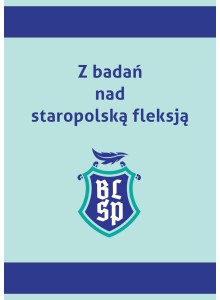 Z badań nad staropolską fleksją