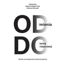 Od imienia do nazwy miejscowej Od imienia do nazwy miejscowej