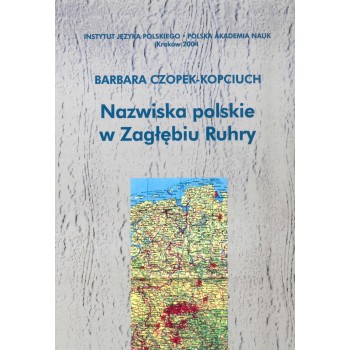 Barbara Czopek-Kopciuch, Nazwiska polskie w Zagłębiu Ruhry