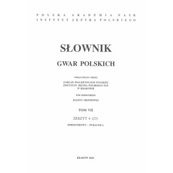 Słownik gwar polskich, t. 7, z. 4 (23)