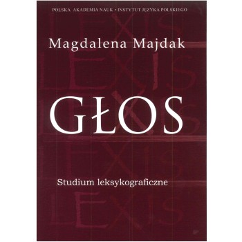 Magdalena Majdak, Głos. Studium leksykograficzne