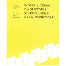 Indeks a tergo do Słownika staropolskich nazw osobowych
