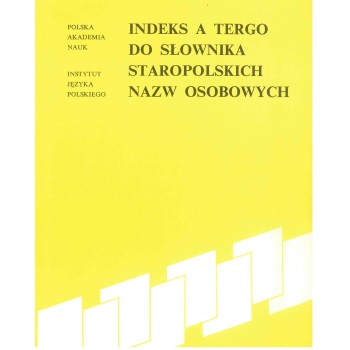 Indeks a tergo do Słownika staropolskich nazw osobowych