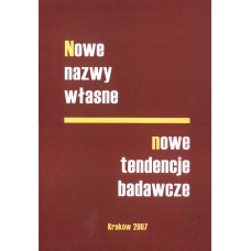 Nowe nazwy własne – nowe tendencje badawcze