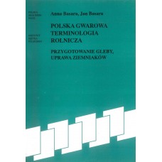 Anna Basara, Jan Basara, Polska gwarowa terminologia rolnicza