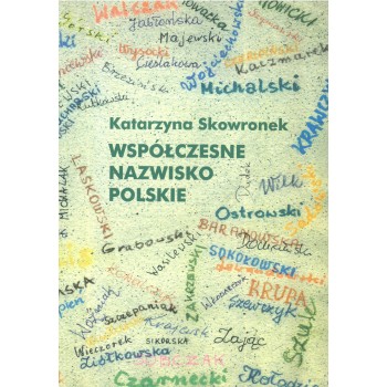 Katarzyna Skowronek, Współczesne nazwisko polskie