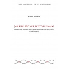 Michał Woźniak, Jak znaleźć igłę w stogu siana? 